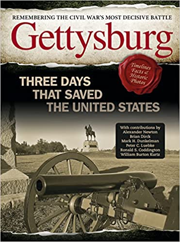 Gettysburg Three Days That Saved the United States