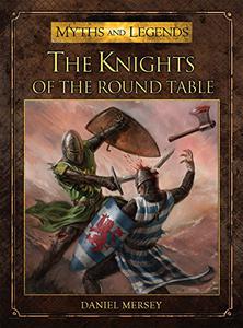 The Knights of the Round Table