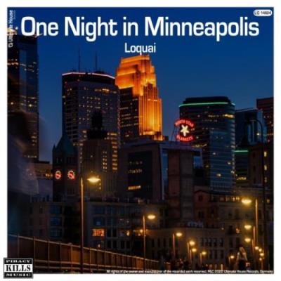VA - Loquai - One Night in Minneapolis (2022) (MP3)