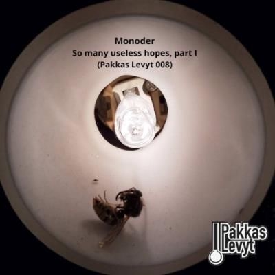 VA - Monoder - So Many Useless Hopes, Part I (2022) (MP3)