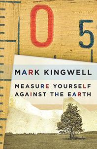 Measure Yourself Against the Earth Essays