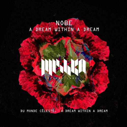 VA - Nobe - A Dream Within a Dream (2022) (MP3)