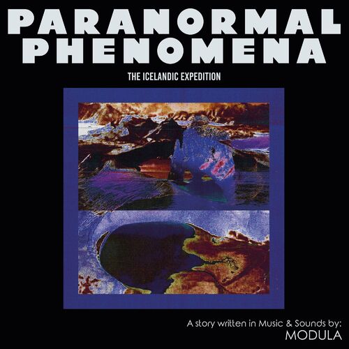 VA - Modula - Paranormal Phenomena – The Icelandic Expedition (2022) (MP3)