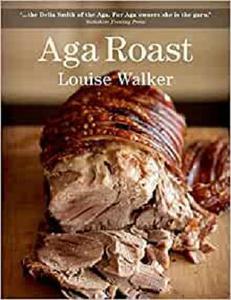 Aga Roast (Aga and Range Cookbooks)