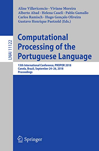 Computational Processing of the Portuguese Language 13th International Conference (PDF,EPUB)