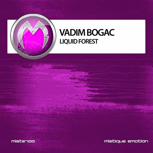 VA - Vadim Bogac - Liquid Forest (2022) (MP3)