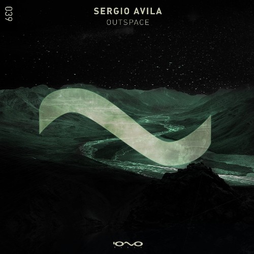 Sergio Avila - Outspace (2022)