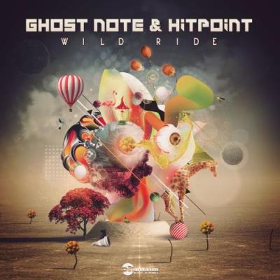 VA - Ghost Note & Hitpoint - Wild Ride (2022) (MP3)