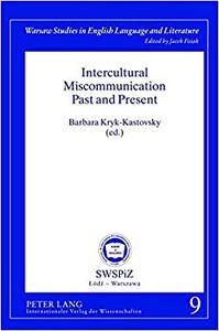 Intercultural Miscommunication Past and Present
