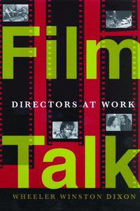Film Talk Directors at Work