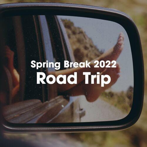 Spring Break 2022. Road Trip (2022)