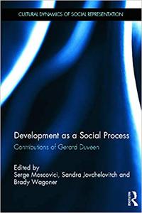Development as a Social Process Contributions of Gerard Duveen