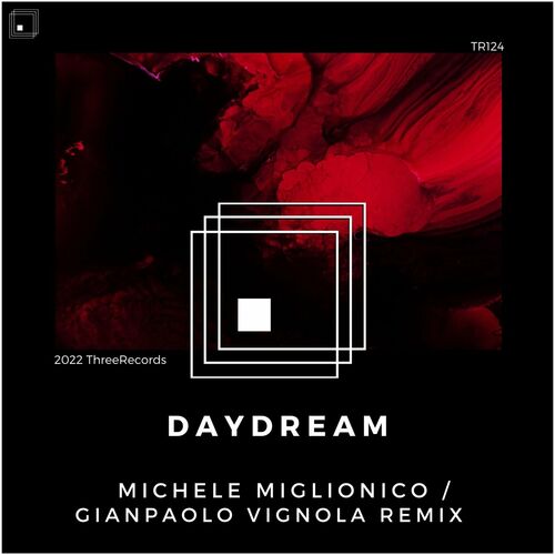 Michele Miglionico - Daydream (2022)