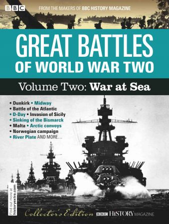 BBC History Specials Great Battles Of World War Two - War At Sea 2021 (True PDF)