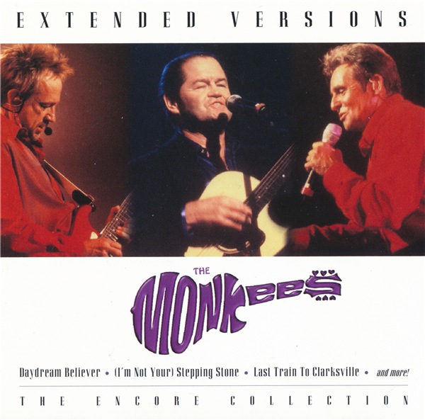 The Monkees - Extended Versions: The Encore Collection (2003) (Lossless + 320)