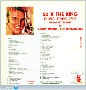 Danny Mirror & The Jordanaires  50 X The King - Elvis Presley's Greatest   Songs (1985)