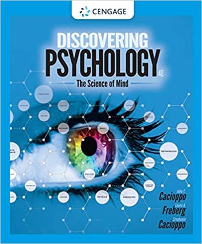 Discovering Psychology The Science of Mind (MindTap Course List), 4 thEdition