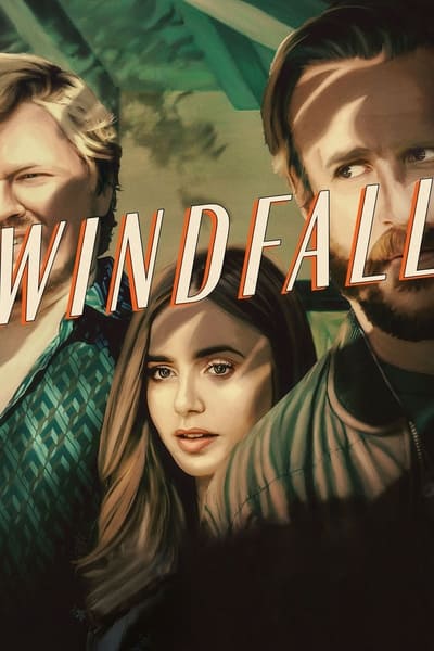 Windfall (2022) 720p WebRip x264 - MoviesFD