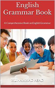 English Grammar Book A Comprehensive Book on English Grammar