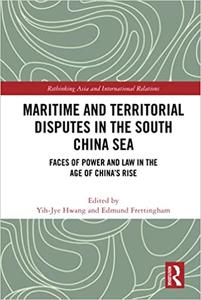 Maritime and Territorial Disputes in the South China Sea