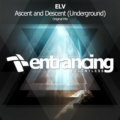 ELV - Ascent and Descent (Underground) (2022)