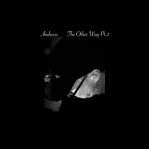 VA - Andresss - The Other Way, Pt. 2 (2022) (MP3)