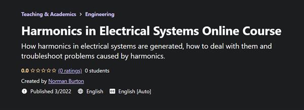 Harmonics in Electrical Systems Online Course