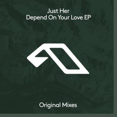 VA - Just Her - Depend On Your Love EP (2022) (MP3)