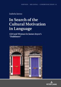 In Search of the Cultural Motivation in Language Girl and Woman in James Joyce's Dubliners