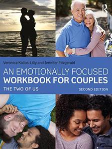 An Emotionally Focused Workbook for Couples, 2nd edition