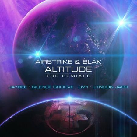 Airstrike & Blak - Altitude - The Remixes (2022)