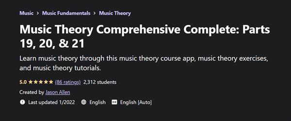 Music Theory Comprehensive Complete: Parts 19, 20, & 21