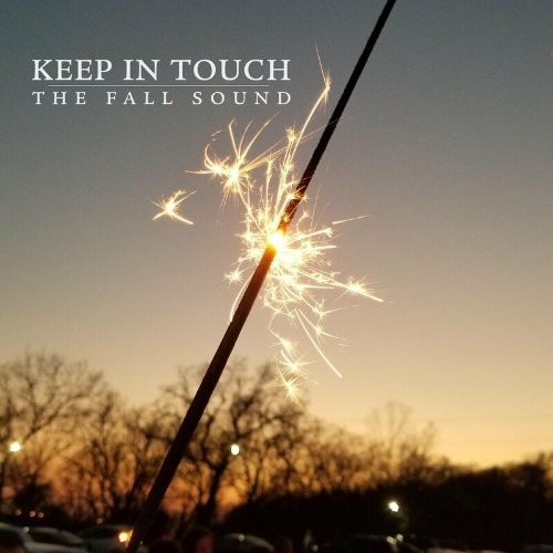 VA - The Fall Sound - Keep In Touch (2022) (MP3)