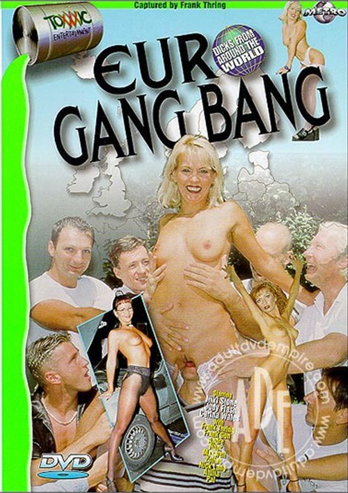 Европейская групповуха / Euro Gang Bang