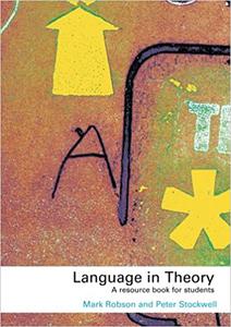 Language in Theory A Resource Book for Students
