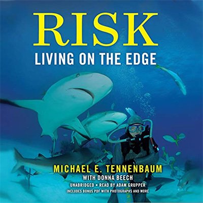 Risk Living on the Edge (Audiobook)