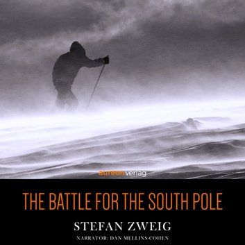 The Battle for the South Pole [Audiobook]