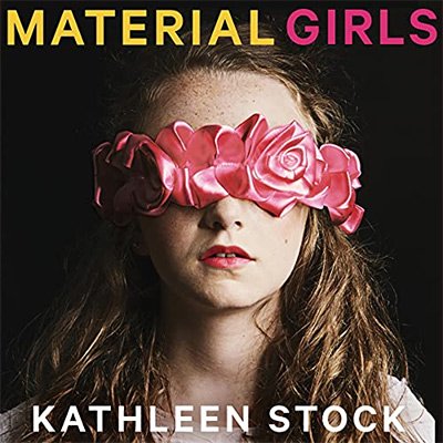 Material Girls Why Reality Matters for Feminism (Audiobook)