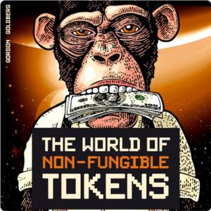 The World of Non-Fungible Tokens [Audiobook]