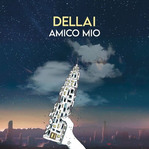 VA - Dellai - Amico Mio (2022) (MP3)
