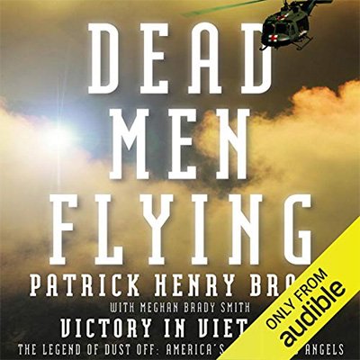 Dead Men Flying Victory in Viet Nam (Audiobook)