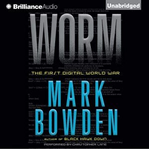 Worm The First Digital World War [Audiobook]