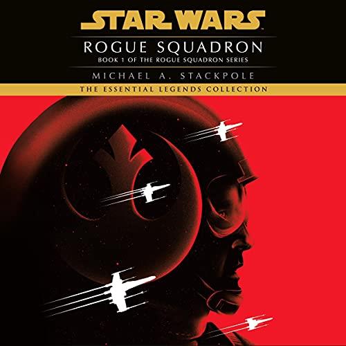 Rogue Squadron Star Wars Legends (Rogue Squadron) (Audiobook)