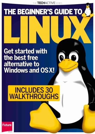 The Beginner's Guide to Linux - Issue 01, 2014