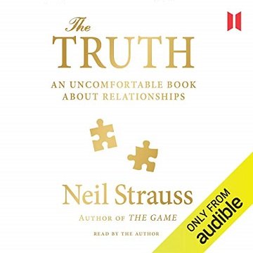 The Truth An Uncomfortable Book About Relationships [Audiobook]