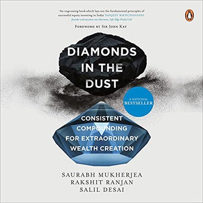 Diamonds in the Dust Consistent Compounding for Extraordinary Wealth Creation (Audiobook)