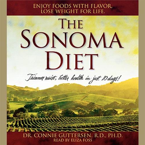 The Sonoma Diet [Audiobook]