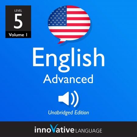 Learn English - Level 5 Advanced English, Volume 1 Lessons 1-50