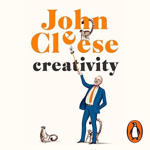 Creativity A Short and Cheerful Guide [Audiobook]