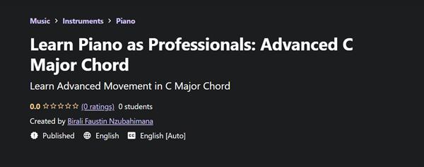 Learn Piano as Professionals Advanced C Major Chord